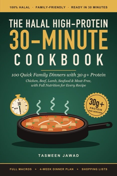 The Halal High-Protein 30-Minute Cookbook cover